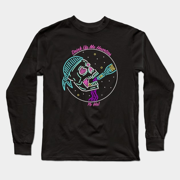 Drink Up Me Hearties Long Sleeve T-Shirt by BigThunderDesigns